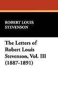 The Letters of Robert Louis Stevenson, Vol. III (1887-1891) foto