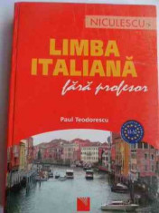 Limba Italiana Fara Profesor - Paul Teodorescu ,530673 foto