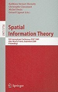 Spatial Information Theory: 9th International Conference, COSIT 2009, Aber Wrac&amp;#039;h, France, September 21-25, 2009 Proceedings foto