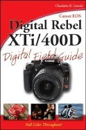 Canon EOS Digital Rebel XTI/400d Digital Field Guide foto