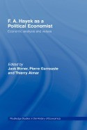 F. A. Hayek as a Political Economist: Economic Analysis and Values foto