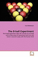 The 8-Ball Experiment foto