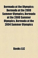 Bermuda at the Olympics: Bermuda at the 2008 Summer Olympics, Bermuda at the 2000 Summer Olympics, Bermuda at the 2004 Summer Olympics foto