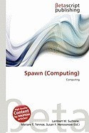 Spawn (Computing) foto