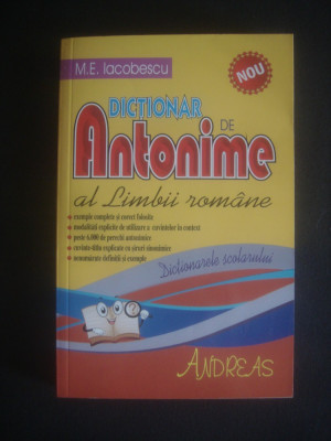 M. E. IACOBESCU - DICTIONAR DE ANTONIME AL LIMBII ROMANE foto