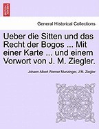 Ueber Die Sitten Und Das Recht Der Bogos ... Mit Einer Karte ... Und Einem Vorwort Von J. M. Ziegler. foto