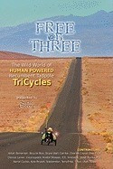 Free on Three: The Wild World of Human Powered Recumbent Tadpole Tricycles foto