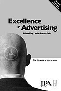 Excellence in Advertising: The IPA Guide to Best Practice foto