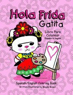 Hola Frida Gatita: Spanish-English Coloring Book foto