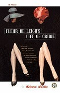 Fleur de Leigh&amp;#039;s Life of Crime foto