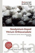 Neodymium-Doped Yttrium Orthovanadate foto