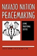 Navajo Nation Peacemaking: Living Traditional Justice foto