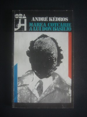 ANDRE KEDROS - MAREA COTCARIE A LUI DON BASILIO foto