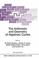 The Arithmetic and Geometry of Algebraic Cycles foto
