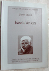 STEFAN RADOF - EFECTUL DE SERA (VERSURI, 2002/SERIA &amp;#039;POETII ORASULUI BUCURESTI&amp;#039;) foto