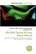 Life (Neil Young foto