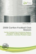 2008 Carlton Football Club Season foto