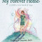 My Forever Home: A Child&#039;s First Book of Yoga