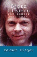 Bjorn Ulvaeus. Der Texter Von Abba foto