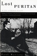 Lost Puritan: A Life of Robert Lowell foto