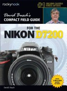 David Busch S Compact Field Guide for the Nikon D7200 foto