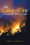 The Lake of Fire Is Real and Here on Earth foto
