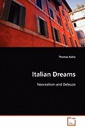 Italian Dreams: Neorealism and Deleuze foto