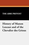 History of Manon Lescaut and of the Chevalier Des Grieux foto