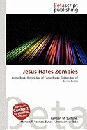Jesus Hates Zombies foto
