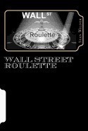 Wall Street Roulette foto