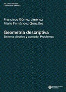 Geometria Descriptiva. Sistema Di Drico y Acotado. Problemas foto