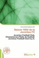 Saison 1904 de La Juventus FC foto