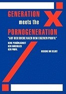 Generation X Meets Generation Porno foto