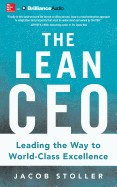 The Lean CEO: Leading the Way to World-Class Excellence foto