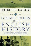 Great Tales from English History: Captain Cook, Samuel Johnson, Queen Victoria, Charles Darwin, Edward the Abdicator, and More foto