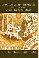 A Summary of Stoic Philosophy: Zeno of Citium in Diogenes Laertius Book Seven foto