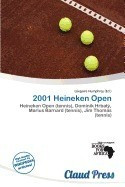 2001 Heineken Open foto