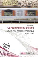 Carlton Railway Station foto