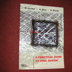 A practical guide to Vhdl Design - M. Cristea, A. Dinu, D. Nicula