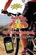GPS Praxisbuch Garmin Edge705 / 605 GPS Praxisbuch Garmin Edge705 / 605