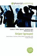 Sniper (Groupe) foto