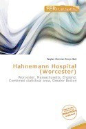 Hahnemann Hospital (Worcester) foto