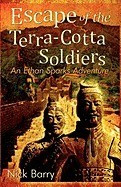 Escape of the Terra-Cotta Soldiers: An Ethan Sparks Adventure foto
