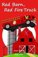 Red Barn, Red Fire Truck (Teach Kids Colors -- The Learning-Colors Book Series for Toddlers and Children Ages 1-5) foto