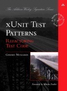 Xunit Test Patterns: Refactoring Test Code foto