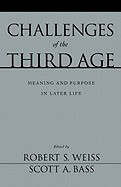 Challenges of the Third Age: Meaning and Purpose in Later Life foto