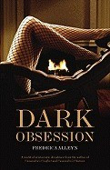 Dark Obsession foto