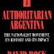 Authoritarian Argentina: Nationalist Movement, Its Hist