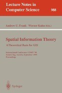 Spatial Information Theory: A Theoretical Basis for GIS. European Conference, Cosit&amp;#039;93, Marciana Marina, Elba Island, Italy, September 19-22, 1993 foto