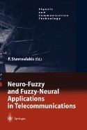 Neuro-Fuzzy and Fuzzy-Neural Applications in Telecommunications foto